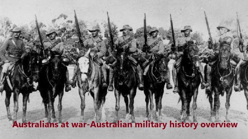 استرالیایی ها در جنگ - مرور کلی تاریخ نظامی ارتش استرالیا / قسمت اول - خدمات نظامي بوميان استراليا در دوران جنگ و صلح