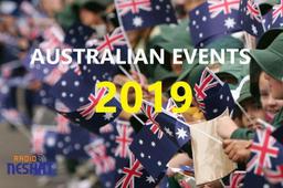 رویدادهای استرالیا / فستیوال ها و رویدادها در همه شهر های استرالیا در سال 2019 ( AUSTRALIAN EVENTS & FESTIVALS 2019 )