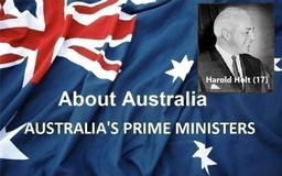 نخست‌ وزیران استرالیا ، از ابتدا تا کنون - هفده همین (17) نخست وزیر استرالیا - هارولد هولت Harold Holt