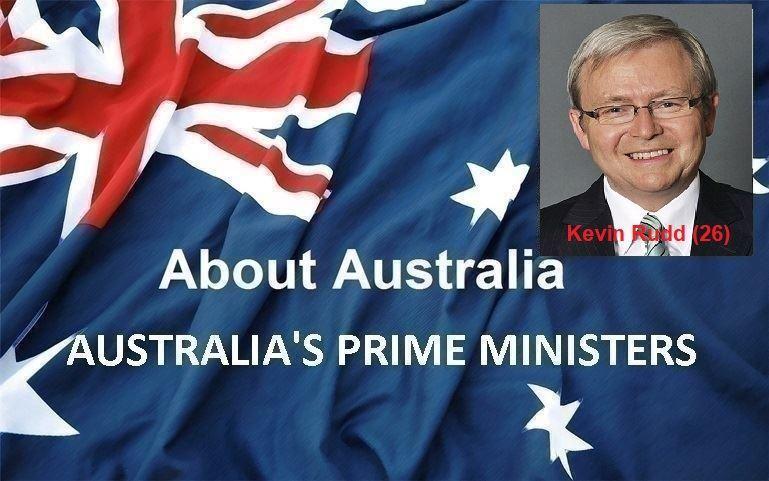 نخست‌ وزیران استرالیا ، از ابتدا تا کنون - بیست و ششمین (26) نخست وزیر استرالیا - کوین راد(Kevin Rudd)
