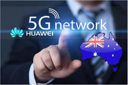 شرکت های مخابراتی ZTEو HUAWEI از ارائه خدمات زیرساختی اینترنت 5G به استرالیا ممنوع شدند