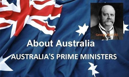  نخست‌ وزیران استرالیا ، از ابتدا تا کنون - چهارمین نخست وزیر استرالیا - جورج رِید ( George Reid ) 