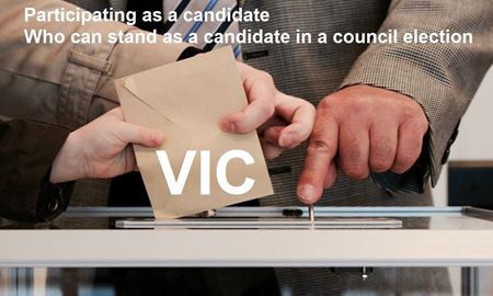 شرایط کاندید شدن در انتخابات شهرداری ایالت ویکتوریا-استرالیا 