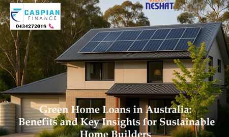 وام سبز (Green Home Loans) در استرالیا: مزایا و نکات مهم برای خانه‌سازان سبز