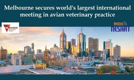 ملبورن میزبان بزرگ‌ترین کنگره جهانی دامپزشکی طیور در سال ۲۰۲۹